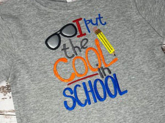 I put the Cool in School boys shirt, Back to School Shirt, cool shirt