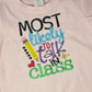 Most likely to talk in class shirt, Girls Back to School Shirt, Talk in Class Shirt, Pink School Girls Shirt