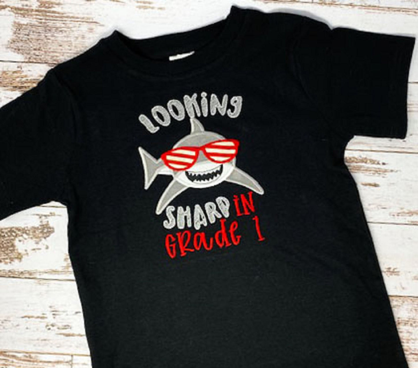 ANY GRADE, Looking Sharp in Grade 1 Shirt, Back to School Shirt, Boys Shark Shirt