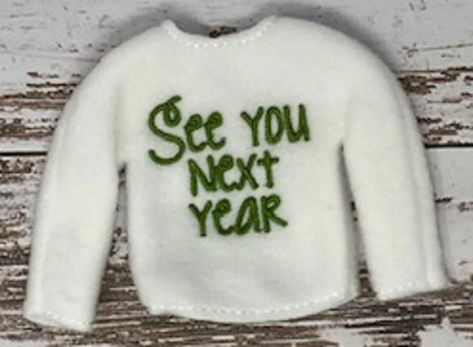 See You Next Year Elf Doll Sweater, Next Year Elf Costume, See You Next Year Elf clothing, Elf Clothes