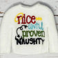 Nice until proven Naughty Doll Sweater, Doll Costume, Props