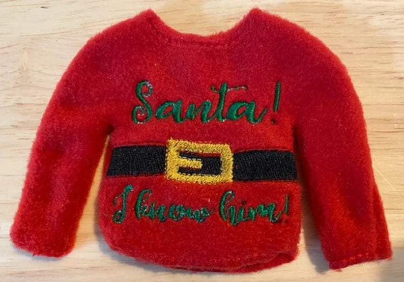 Santa I Know Him Elf Sweater, Doll Clothing, Christmas Elf, Elf Props