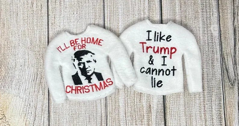 Trump Elf Sweater, Doll Clothing, Political Shirt, Elf Props, Elf Dress Up